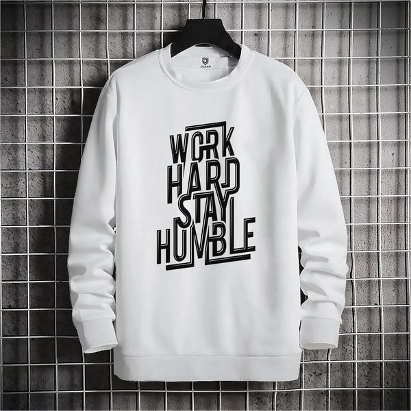 WORK HARD STAY HUMBLE - SWEAT SHIRT