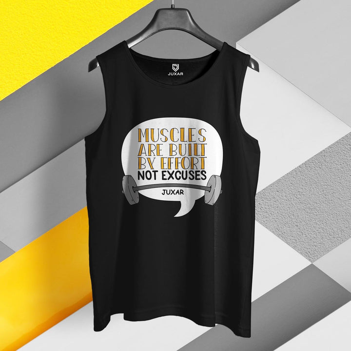 Juxar men's muscles are built by effort tank in black with motivational weightlifting graphic