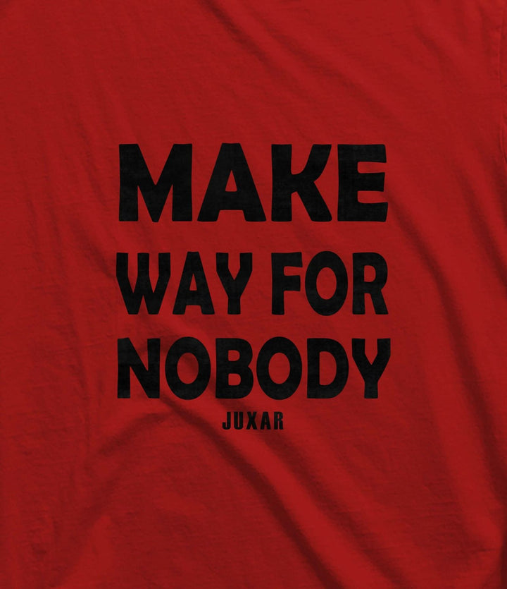 Juxar red slim fit cotton longline t shirt with bold black MAKE WAY FOR NOBODY print on front