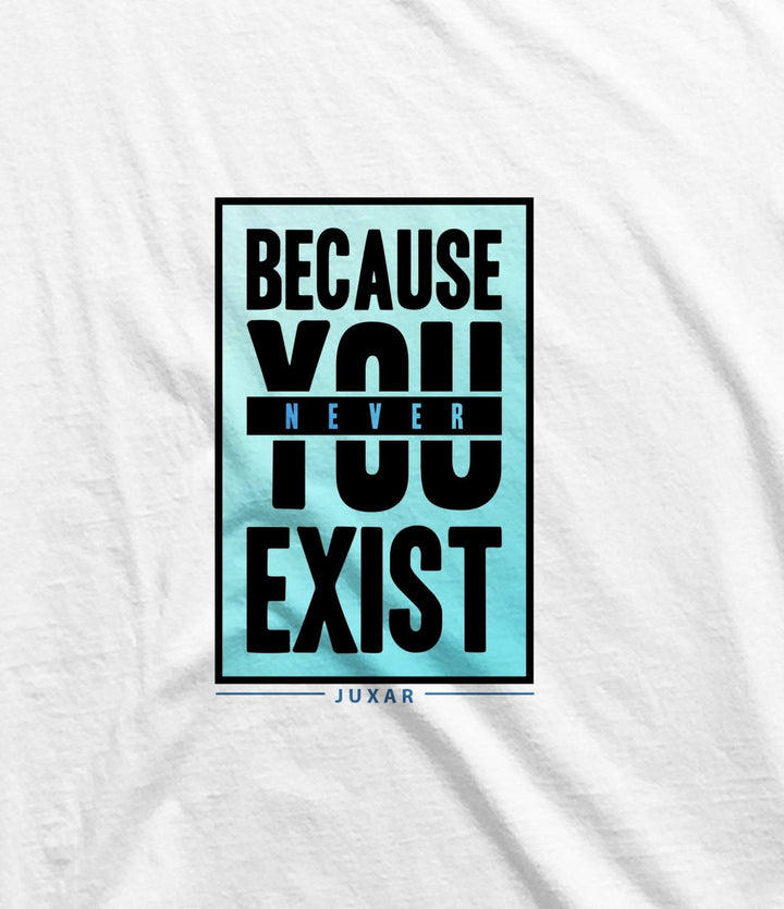 Juxar plus size cotton t shirt with Because You Never Exist graphic design in black and blue text